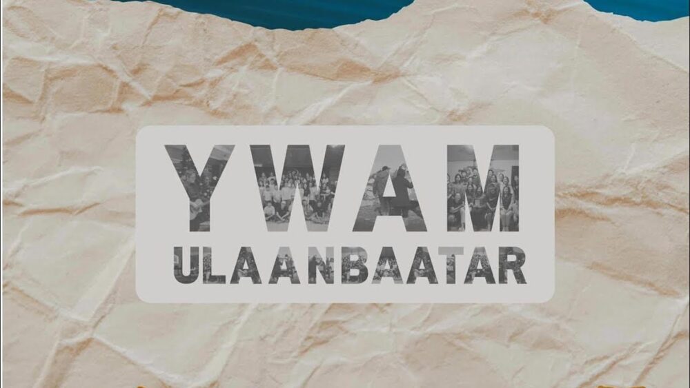 YWAM 울란바토르